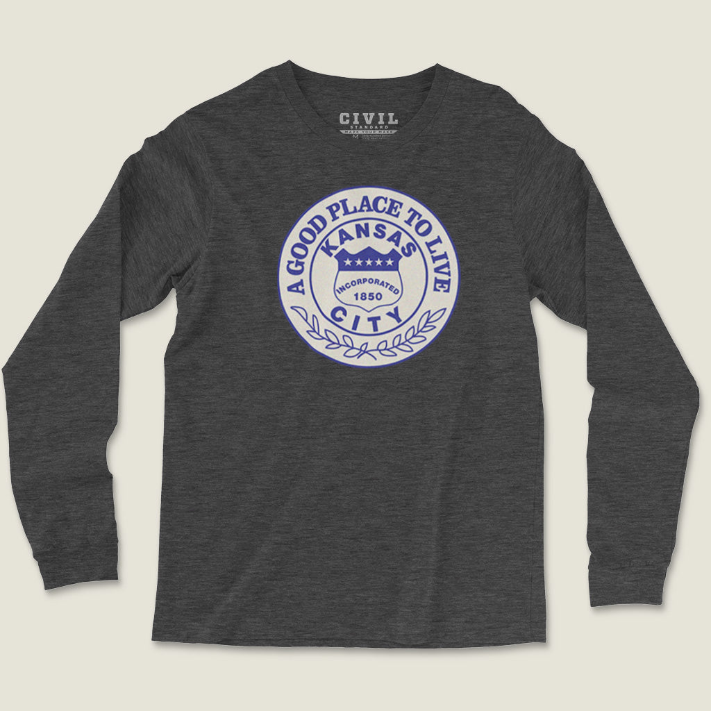 Kansas City, A Good Place to Live Long Sleeve Tee
